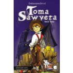 Dobrodružství T. Sawyera CD