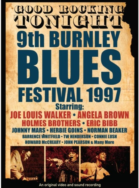 Good Rocking Tonight: 9th Burnley Blues Festival 1997 DVD