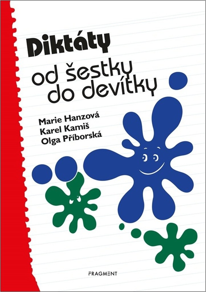 Diktáty od šestky do devítky - Marie Hanzová