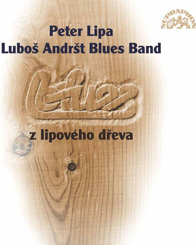 Peter Lipa a Luboš Andršt - Blues z lipového dřeva