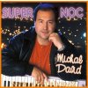 Michal David Super noc