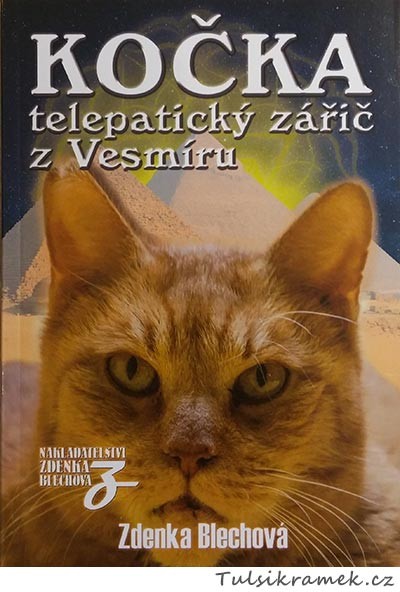 Blechová Zděnka Kočka telepatický zářič z Vesmíru