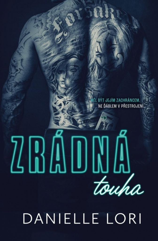 Zrádná touha - Danielle Lori