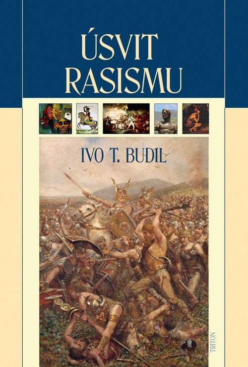 Úsvit rasismu Kniha - Budil Ivo T.