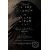 In the Shadow of Edgar Allan Poe - Leslie S. Klinger