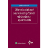 Účetní a daňové souvislosti přeměn obchodních společností, 3. vydání - doc. Ing. Jana Skálová Ph.D. - e-kniha