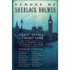 Echoes of Sherlock Holmes : Stories Inspired by the Holmes Canon - Kingová Laurie R., Klinger Leslie S.,