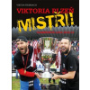 Viktoria Plzeň - Mistři!. Gambrinus liga 2012/13 - Viktor Steinbach