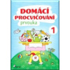 Domácí procvičování Prvouka 1 - Iva Nováková