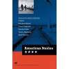 Macmillan Literature Collections (Advanced): American Stories - kolektiv autorů