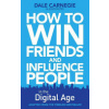 How to Win Friends and Influence People in the Digital Age (Carnegie Training Dale)(Paperback / softback)
