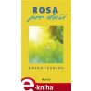 Rosa pro duši - Bruno Ferrero e-kniha