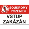 Tabulka bezpečnostní - plast A4 "Soukromý pozemek, vstup zakázán"