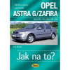 OPEL ASTRA G/ZAFIRA • od 3/98 do 6/05• Jak na to? č. 62