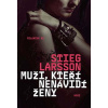 Stieg Larsson: Muži, kteří nenávidí ženy - Milénium 01