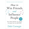 How to Win Friends and Influence People (Carnegie Dale)(Pevná vazba)