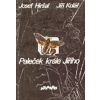 Paleček krále Jiřího - Jiří Kolář