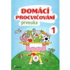 Domácí procvičování - Prvouka 1. ročník - Iva Nováková