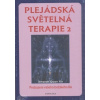 Plejádská světelná terapie 2 - Probuzení vašeho božského BA - Amorah Quan Yin