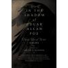 In the Shadow of Edgar Allan Poe : Classic Tales of Horror, 1816-1914 - Leslie S. Klinger