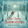 Once Upon a Snowstorm (Richard Johnson)(Brožovaná) Once Upon a Snowstorm (Richard Johnson)(Brožovaná)