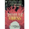 Poison Ivy: Thorns - Kody Keplinger, Sara Kipin Poison Ivy: Thorns - Kody Keplinger, Sara Kipin