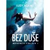 Bez duše Bez duše