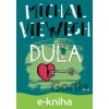 E-kniha Dula - Michal Viewegh E-kniha Dula - Michal Viewegh