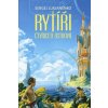Rytíři Čtyřiceti ostrovů - Sergej Lukjaněnko Rytíři Čtyřiceti ostrovů - Sergej Lukjaněnko