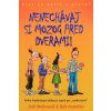 Nenechávaj si mozog pred dverami! - Kniha kresťanských dôkazov najmä pre „násťročných“ Nenechávaj si mozog pred dverami! - Kniha kresťanských dôkazov najmä pre „násťročných“