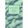 Výstava posedlostí - Yveta Shanfeldová Výstava posedlostí - Yveta Shanfeldová