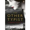 Other Typist (Suzanne Rindell)(Kniha) Other Typist (Suzanne Rindell)(Kniha)