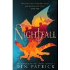 Nightfall (Den Patrick)(Brožovaná) Nightfall (Den Patrick)(Brožovaná)