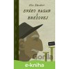 E-kniha Sváko Ragan z Brezovej II. - Elo Šándor E-kniha Sváko Ragan z Brezovej II. - Elo Šándor