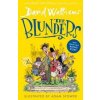 The Blunders - David Walliams, HarperCollins Publishers The Blunders - David Walliams, HarperCollins Publishers