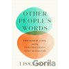 Other People’s Words - Lissa Soep Other People’s Words - Lissa Soep