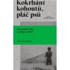 Kokrhání kohoutů, pláč psů (Wojciech Tochman) Kokrhání kohoutů, pláč psů (Wojciech Tochman)