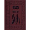 Titan Books Star Wars Book of Sith: Secrets from the Dark Side Titan Books Star Wars Book of Sith: Secrets from the Dark Side