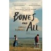 Bones and All (Camille DeAngelis) Bones and All (Camille DeAngelis)