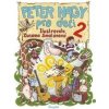 Peter Nagy pre deti 2 - Peter Nagy, Zuzana Smatanová Peter Nagy pre deti 2 - Peter Nagy, Zuzana Smatanová