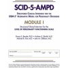 Structured Clinical Interview for the DSM-5 (R) Alternative Model for Personality Disorders (SCID-5-AMPD) Module I Structured Clinical Interview for the DSM-5 (R) Alternative Model for Personality Disorders (SCID-5-AMPD) Module I