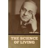 The Science of Living The Science of Living