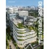 Dense+Green Urban Development - Thomas Schropfer Dense+Green Urban Development - Thomas Schropfer