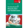 Klinikleitfaden Klinische Akut- und Notfallmedizin (Daniel Kiefl,Dorothea Sauer)(Brožovaná) Klinikleitfaden Klinische Akut- und Notfallmedizin (Daniel Kiefl,Dorothea Sauer)(Brožovaná)