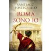 Roma sono io. La saga di Giulio Cesare Roma sono io. La saga di Giulio Cesare