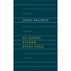 Až jednou potkám svého Pána - James Baldwin Až jednou potkám svého Pána - James Baldwin