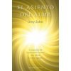 El asiento del alma/ The Seat of the Soul El asiento del alma/ The Seat of the Soul