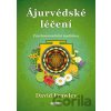 Ájurvédské léčení - David Frawley Ájurvédské léčení - David Frawley