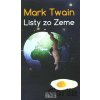 Listy zo Zeme - Mark Twain Listy zo Zeme - Mark Twain