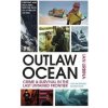 The Outlaw Ocean The Outlaw Ocean